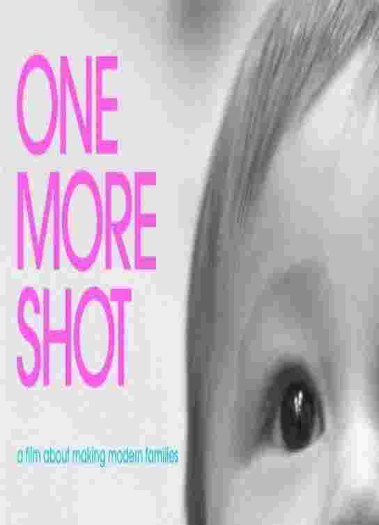 One More Shot (2018) Maya Grobel